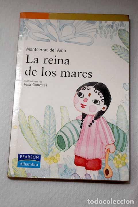 Libros: La reina de los mares.- Amo, Montserrat del
