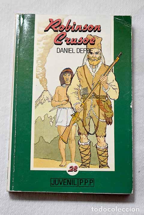 Libros: Robinsons Crusoe: Defoe, Daniel.- Defoe, Daniel