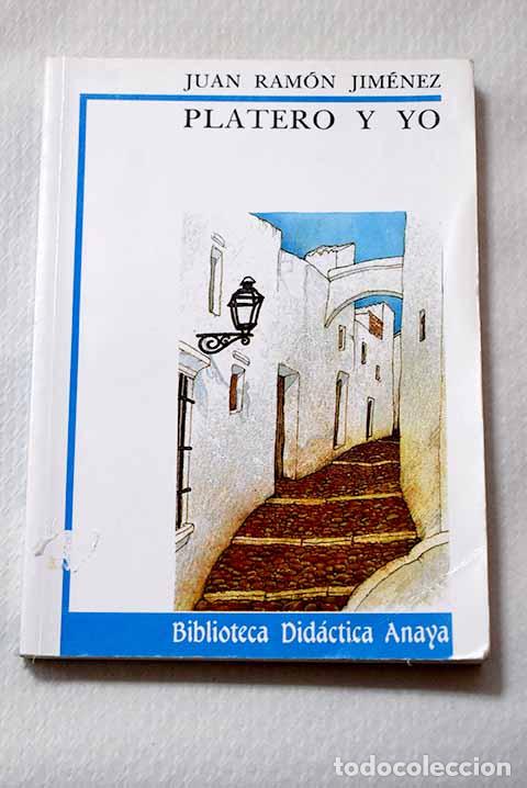 Libros: Platero y yo: Jim&eacute;nez, Juan Ram&oacute;n.- Jim&eacute;nez, Juan Ram&oacute;n