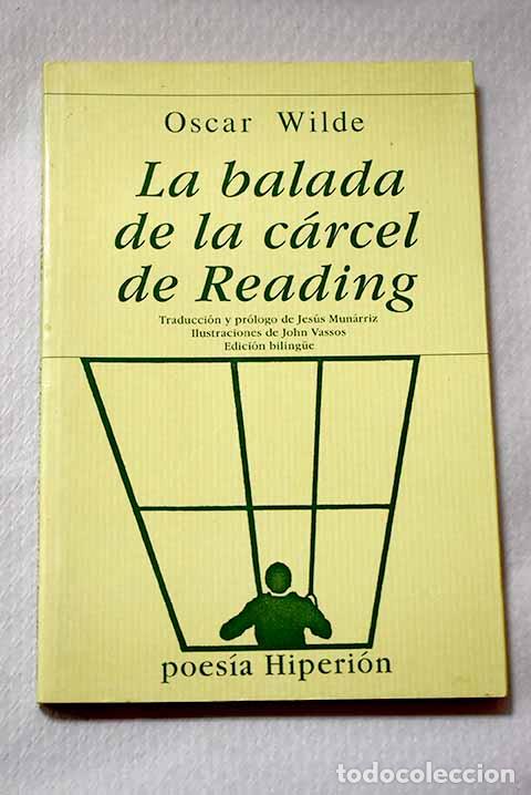 Libros: La balada de la c&aacute;rcel de Reading.- Wilde, Oscar
