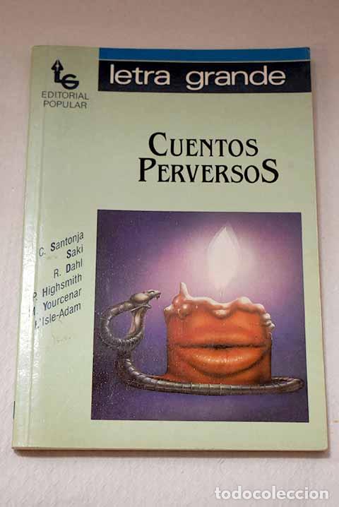 books: Cuentos perversos: : Editorial Popular.