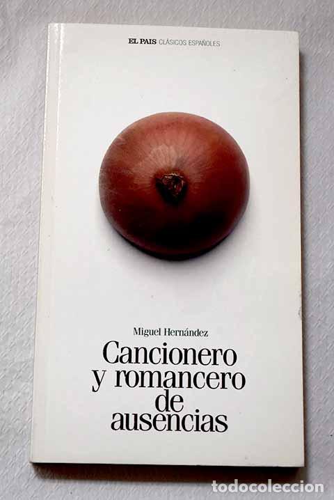 Libros: Cancionero y romancero de ausencias.- Hern&aacute;ndez, Miguel