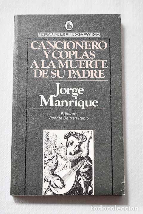 Libros: Cancionero y coplas a la muerte de su padre.- Manrique, Jorge