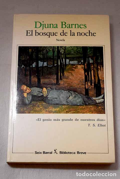 Livres: El bosque de la noche.- Barnes, Djuna