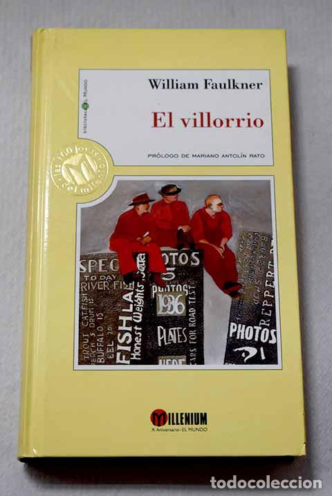 Livres: El villorrio: Faulkner, William.- Faulkner, William
