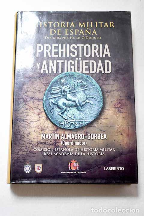 Livres: Historia militar de Espa&ntilde;a, 1. Prehistoria y antig&uuml;edad