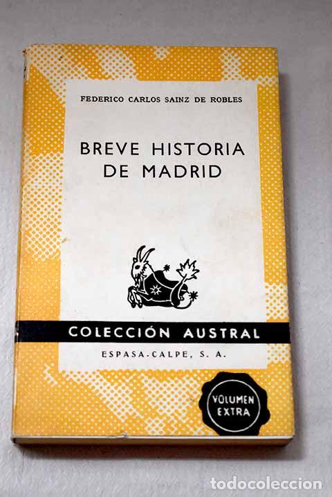 Livres: Breve historia de Madrid.- Sainz de Robles, Federico Carlos