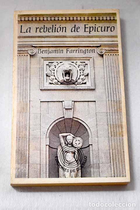 Livres: La rebeli&oacute;n de Epicuro.- Farrington, Benjamin