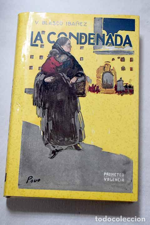 books: La condenada y otros cuentos: (cuentos).- Blasco Ib&aacute;&ntilde;ez, Vicente