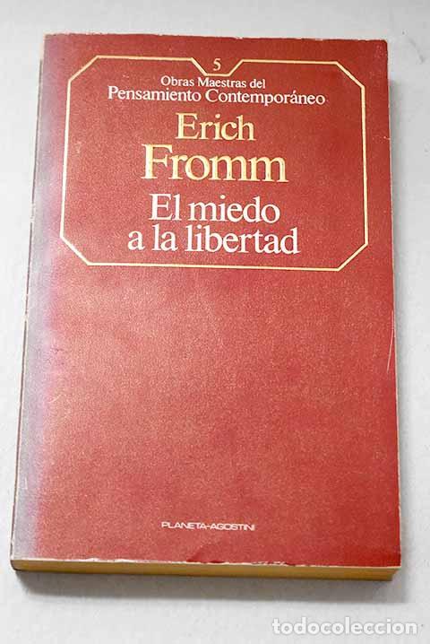 books: El miedo a la libertad.- Fromm, Erich