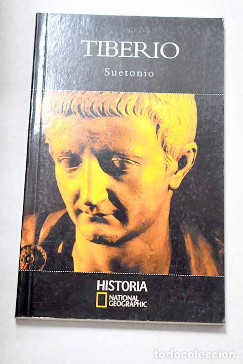 books: Tiberio: Suetonio Tranquilo, Cayo.- Suetonio Tranquilo, Cayo