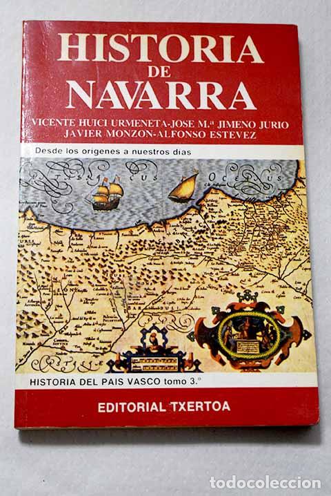 books: Historia de Navarra: desde los or&iacute;genes a nuestros d&iacute;as