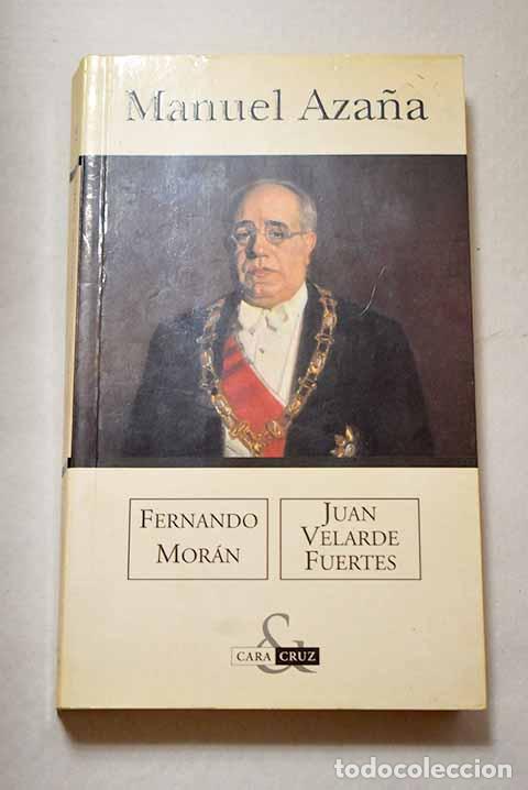 Libros: Manuel Aza&ntilde;a: : Ediciones B.