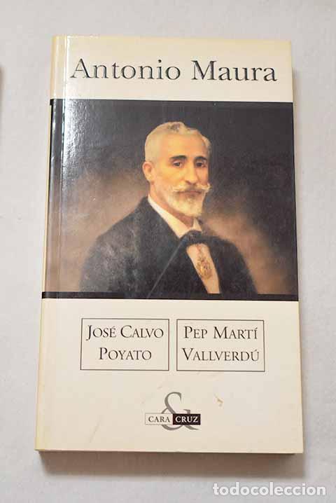 Libros: Antonio Maura: : Ediciones B.