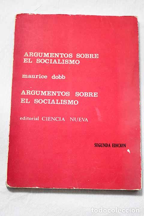 Libros: Argumentos sobre el socialismo.- Dobb, Maurice