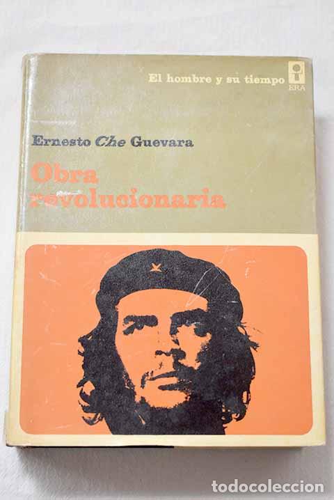 Libros: Obra revolucionaria: Guevara, Ernesto Che.- Guevara, Ernesto Che