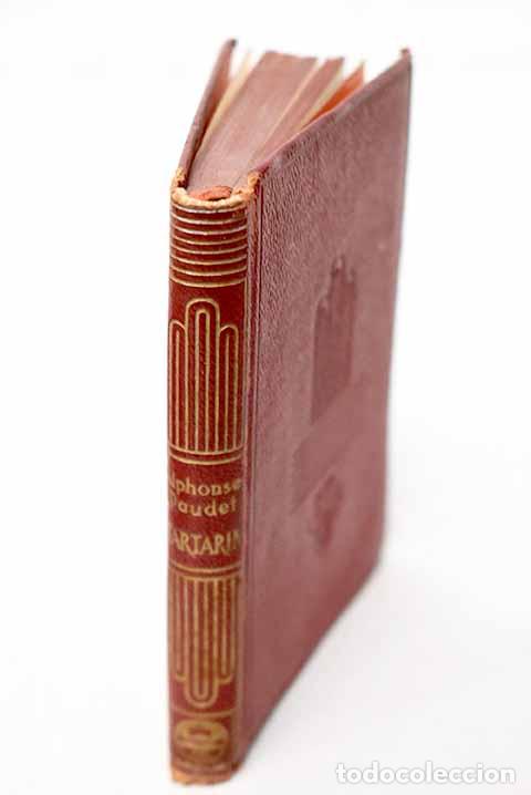Livres: Tartar&iacute;n de Tarasc&oacute;n ; Tartar&iacute;n en los Alpes.- Daudet, Alphonse