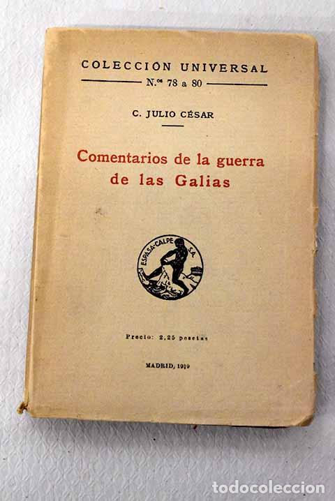 Libros: Comentarios de la guerra de las Galias.- C&eacute;sar, Cayo Julio - Foto 1