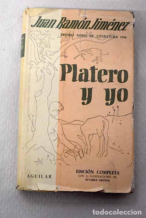 Libros: Platero y yo: (eleg&iacute;a andaluza), 1907-1916.- Jim&eacute;nez, Juan Ram&oacute;n