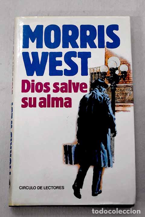 books: Dios salve su alma: West, Morris.- West, Morris