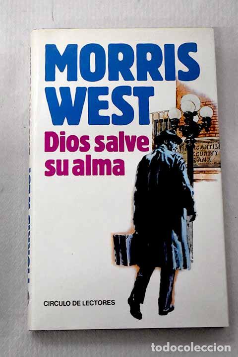 books: Dios salve su alma: West, Morris.- West, Morris