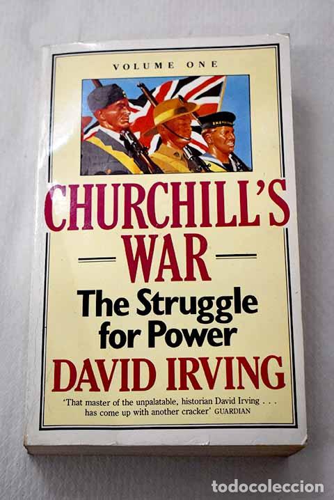books: Churchill s War, Volume I. The struggle for power.- Irving, David