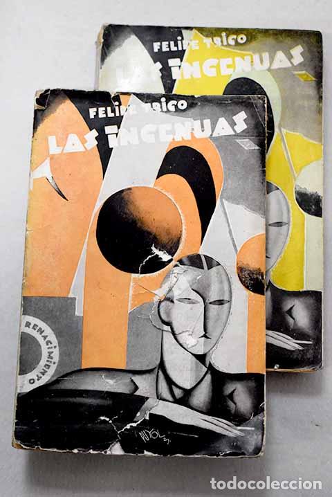 books: Las ingenuas: Trigo, Felipe.- Trigo, Felipe