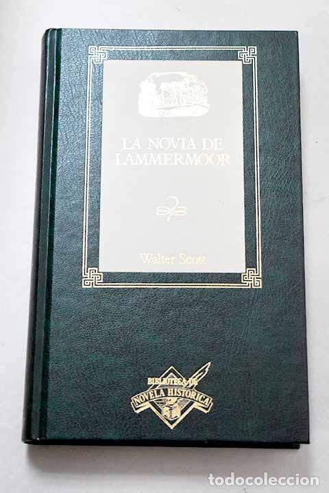 books: La novia de Lammermoor.- Scott, Walter