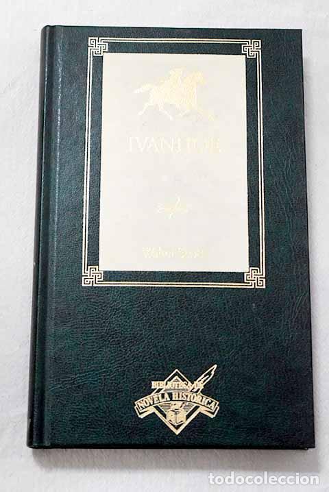 books: Ivanhoe: Scott, Walter.- Scott, Walter