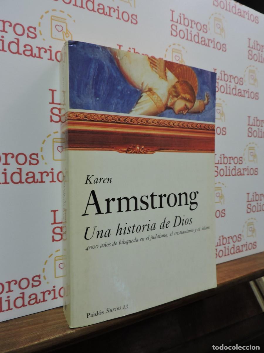Libros: Una historia de Dios. ARMSTRONG, Karen. Ed. Paid&oacute;s. Barcelona, 2006