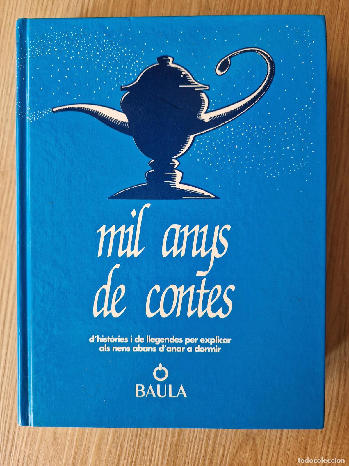 Livres: Mil anys de contes. D'hit&ograve;ries i de llegendes per explicar als nens abans d'anar a dormir -