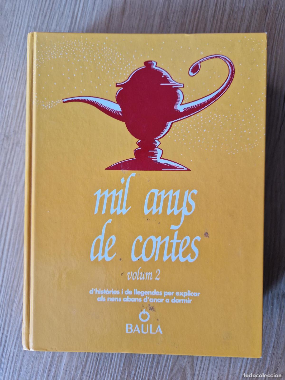 B&uuml;cher: Mil anys de contes. Volum 2. D'hist&ograve;ries i de llegendes per explicar als nens abans d'anar a dormir.
