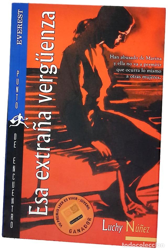 Libros: Esa extra&ntilde;a verg&uuml;enza - N&uacute;&ntilde;ez, Luchy
