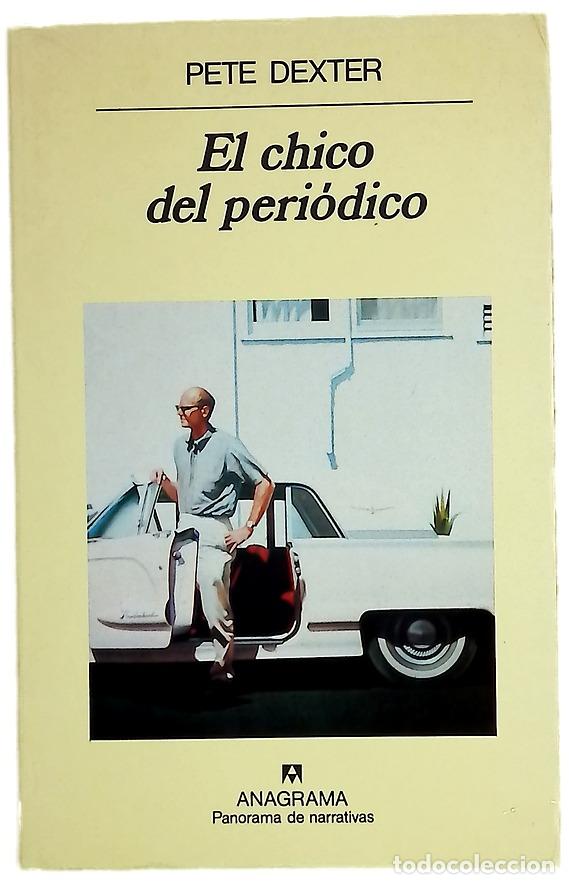 Libros: El chico del peri&oacute;dico - Dexter, Pete