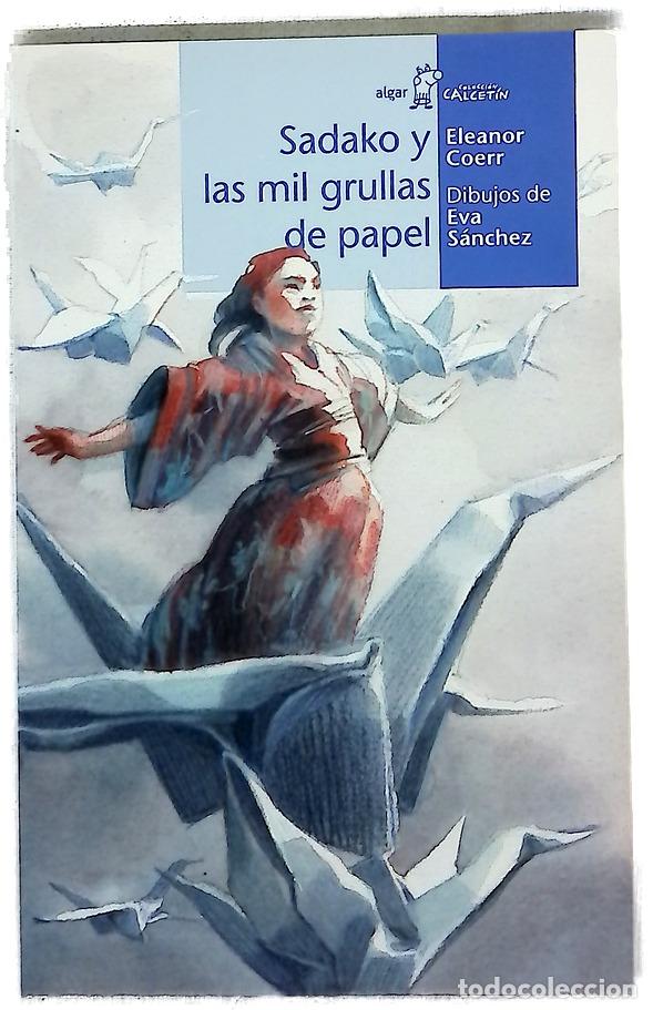 Libros: Sadako y las mil grullas de papel