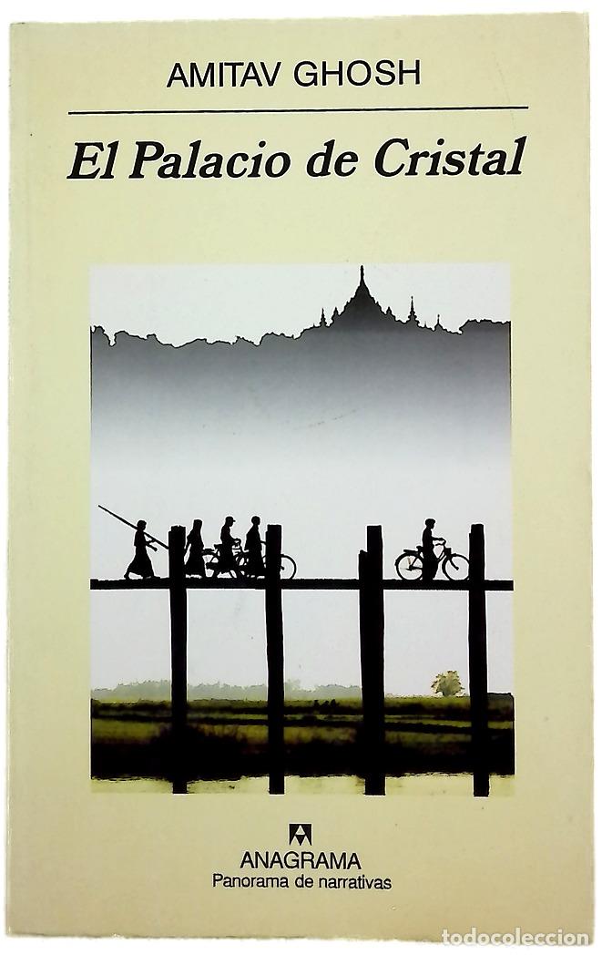 Libri di seconda mano: El Palacio de Cristal - Ghosh, Amitav