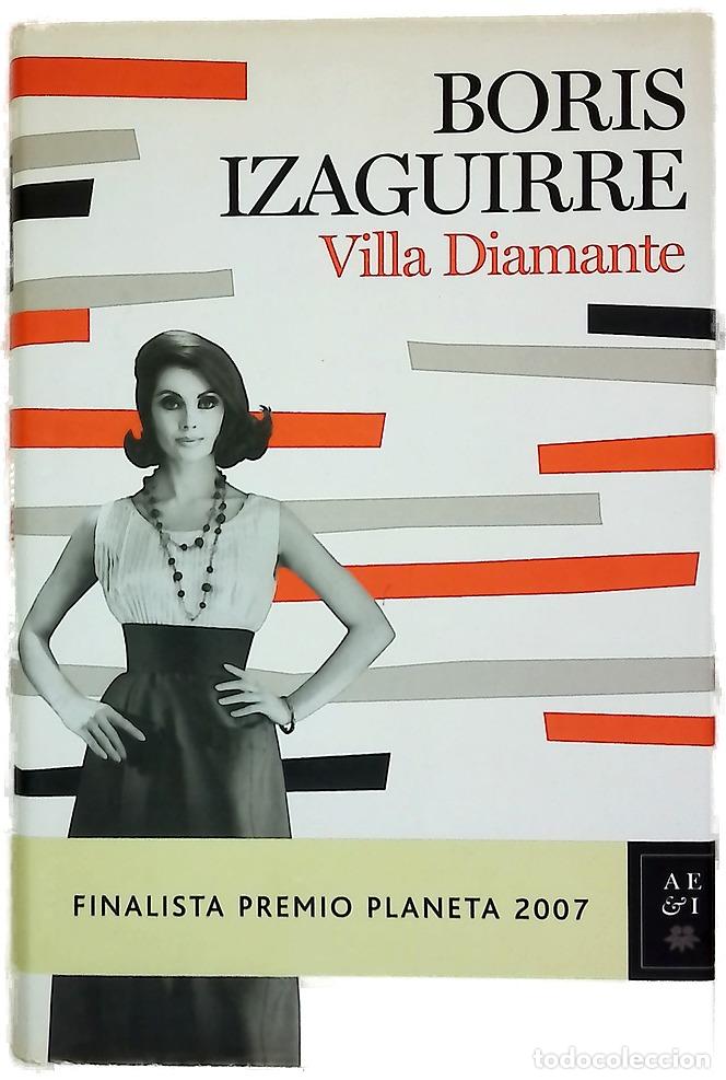 Libros: Villa Diamante - Izaguirre, Boris
