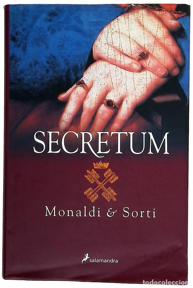 Libros: Secretum - Monaldi, Rita; Sorti, Francesco
