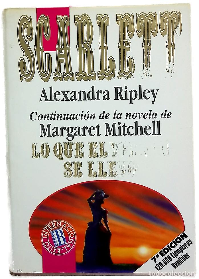 Libros: Scarlett continuaci&oacute;n de Lo que el viento se llev&oacute;
