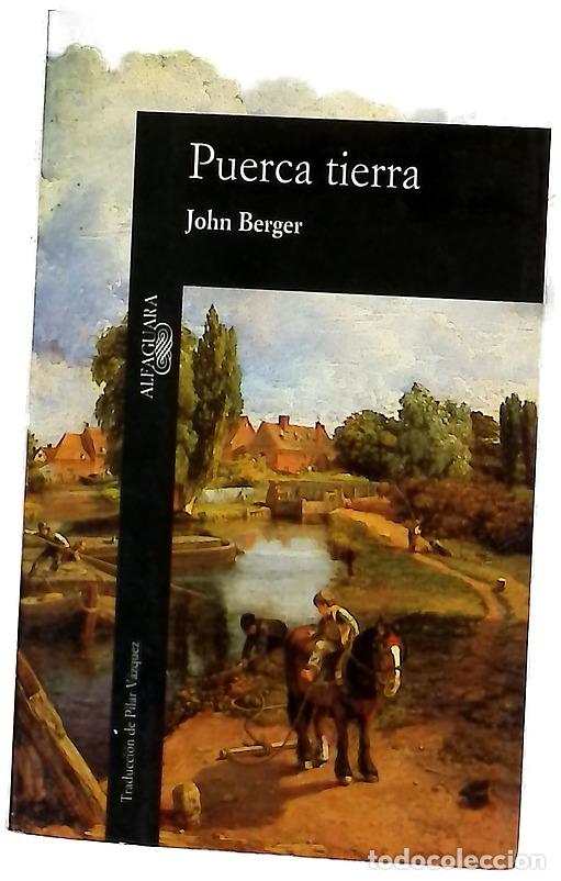 books: Puerca tierra - Berger, John