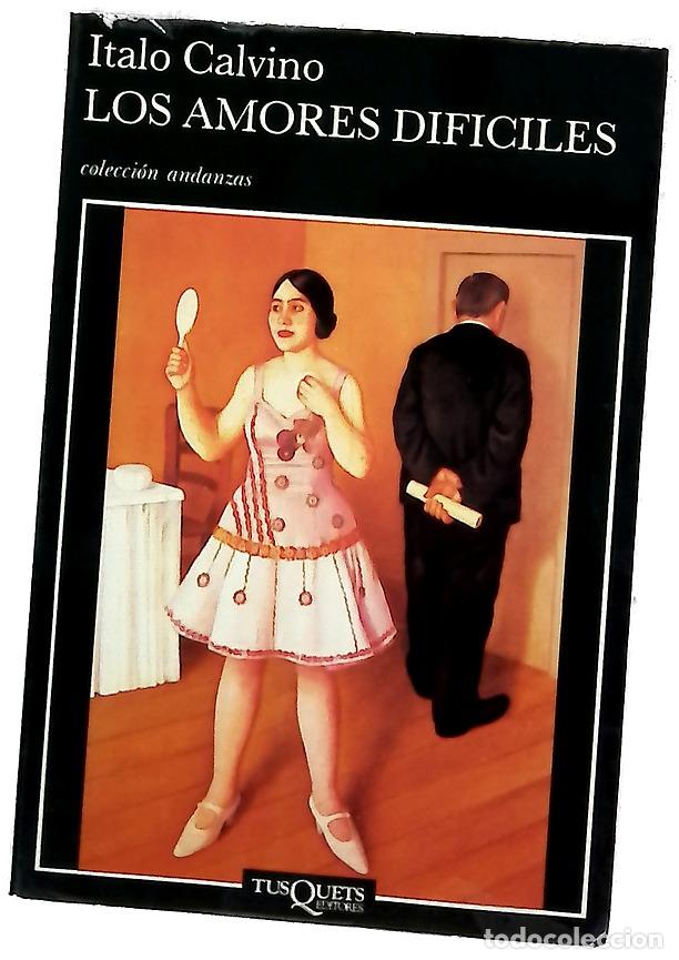 books: Los amores dif&iacute;ciles - Calvino, Italo; Bern&aacute;rdez, Aurora