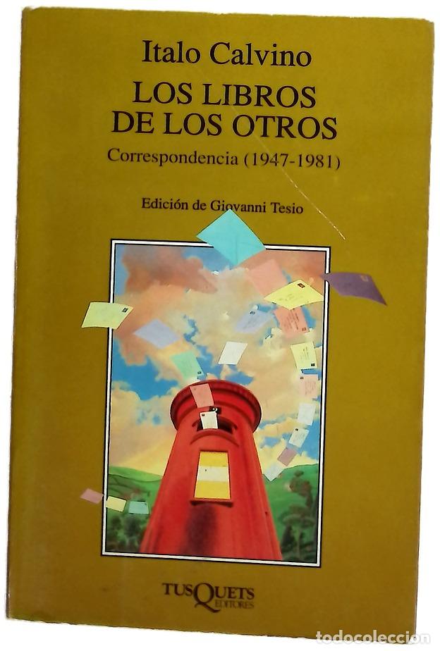 Livres: Los libros de los otros correspondencia (1947-1981)