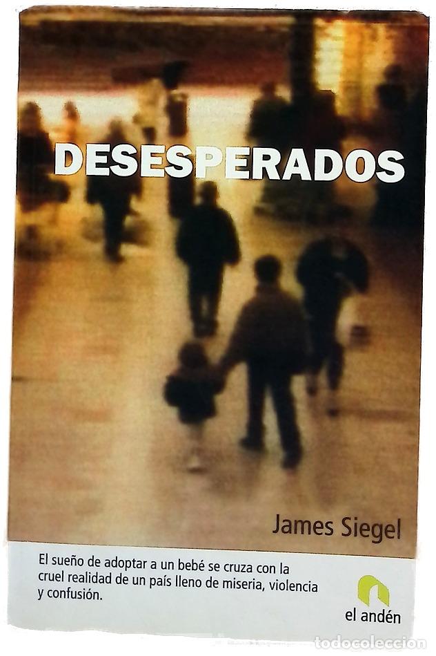 Livres: Desesperados - Siegel, James