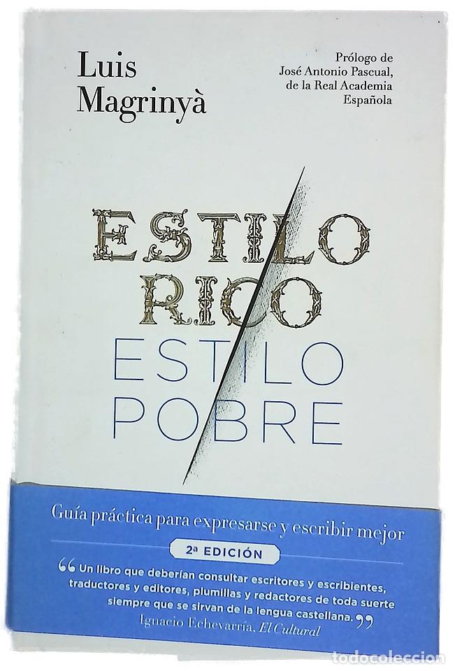 Livres: Estilo rico, estilo pobre : todas las dudas : gu&iacute;a para expresarse y escribir mejor