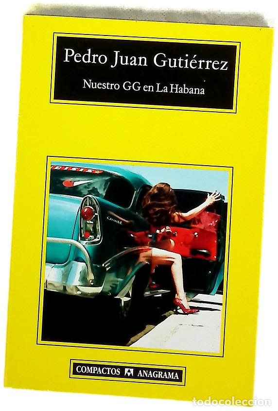 B&uuml;cher: Nuestro GG en La Habana - Guti&eacute;rrez, Pedro Juan