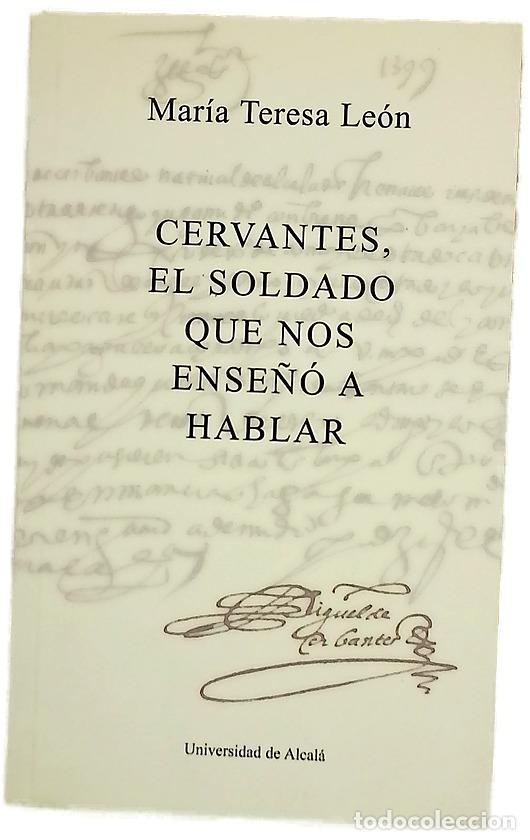 Libros: Cervantes, el soldado que nos ense&ntilde;&oacute; a hablar