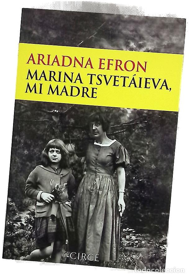 Livres: Marina Tsvet&aacute;ieva, mi madre
