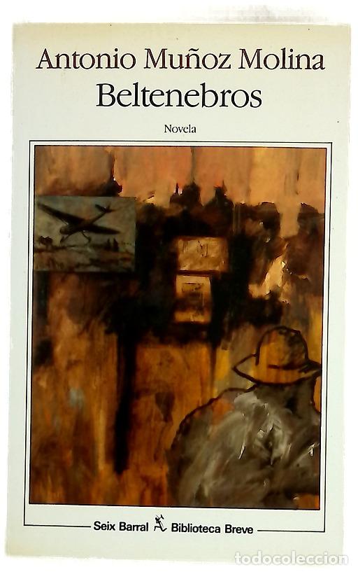 Livros em segunda m&atilde;o: Beltenebros - Mu&ntilde;oz Molina, Antonio