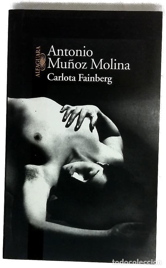 Livros em segunda m&atilde;o: Carlota Fainberg - Mu&ntilde;oz Molina, Antonio