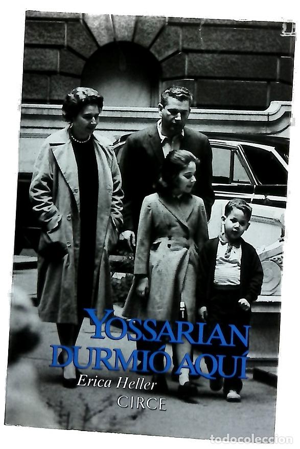 Libri di seconda mano: Yossarian durmi&oacute; aqu&iacute; - Heller, Erica; Echevarr&iacute;a, Aurora